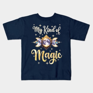 My Kind of Magic Kids T-Shirt